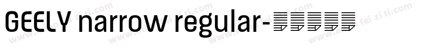 GEELY narrow regular字体转换